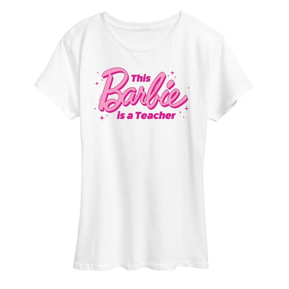 Barbie - This Barbie Is A Teacher - Women's Short Sleeve Graphic T-Shirt