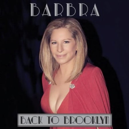 Barbra Streisand - Back to Brooklyn - Opera / Vocal - CD