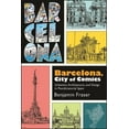 thumbnail image 1 of Suny Latin American and Iberian Thought  Barcelona, City of Comics: Urbanism, Architecture, and Design in Postdictatorial Spain, (Hardcover), 1 of 1
