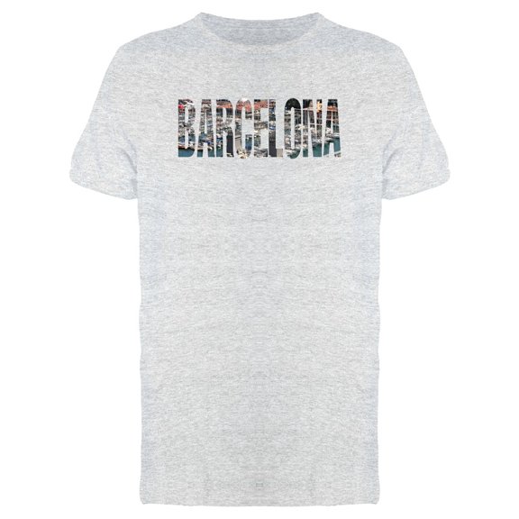 Barcelona Cool Travelers Quote T-Shirt Men -Image by Shutterstock, Male x-Large