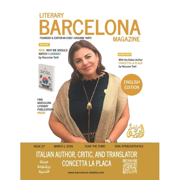 Barcelona Literary Magazine Barcelona Literary Magazine - Issue 27: Concetta La Placa, (Paperback)