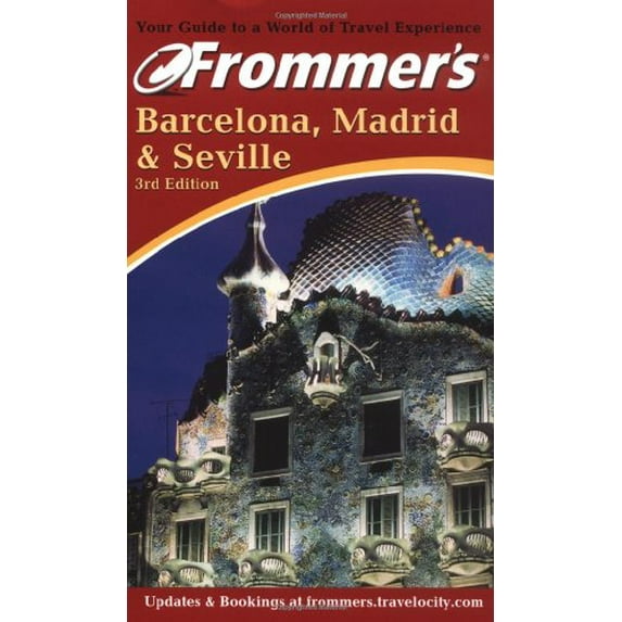 Pre-Owned Frommer's Barcelona, Madrid and Seville (Paperback 9780764561672) by Darwin Porter, Danforth Prince