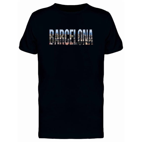 Barcelona, Travel Lovers Quote Tee Men's -Image by Shutterstock