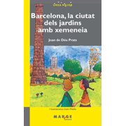 Barcelona, la ciutat de jardins amb xemeneia, Paperback