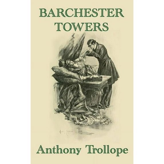 Barchester Towers, (Hardcover)