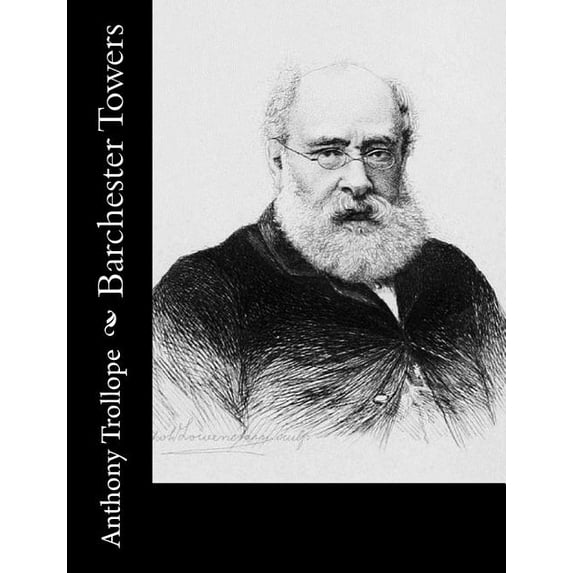 Barchester Towers, (Paperback)
