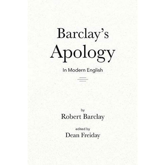 Pre-Owned Barclay's Apology in Modern English, 9781594980183, 1594980187, Paperback,