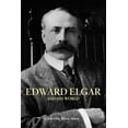 thumbnail image 1 of Bard Music Festival Edward Elgar and His World, Book 18, (Paperback), 1 of 1