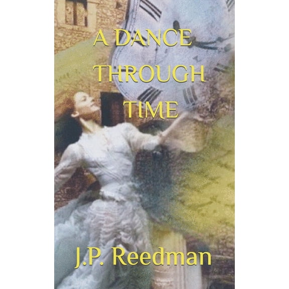 Bard's Legacy: A Fantasy Collection A Dance Through Time, (Paperback)