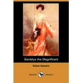 thumbnail image 1 of Bardelys the Magnificent (Dodo Press) (Paperback), 1 of 1