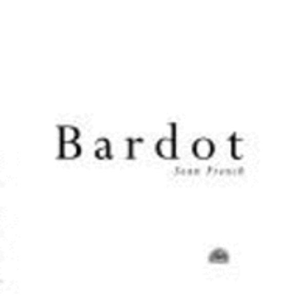 Pre-Owned Bardot (Hardcover 9781857933482) by Sean French