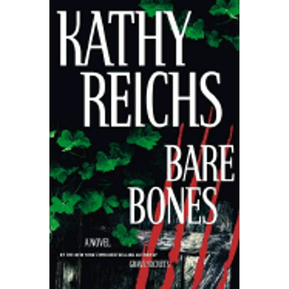 Pre-Owned Bare Bones (Hardcover) by Kathy Reichs