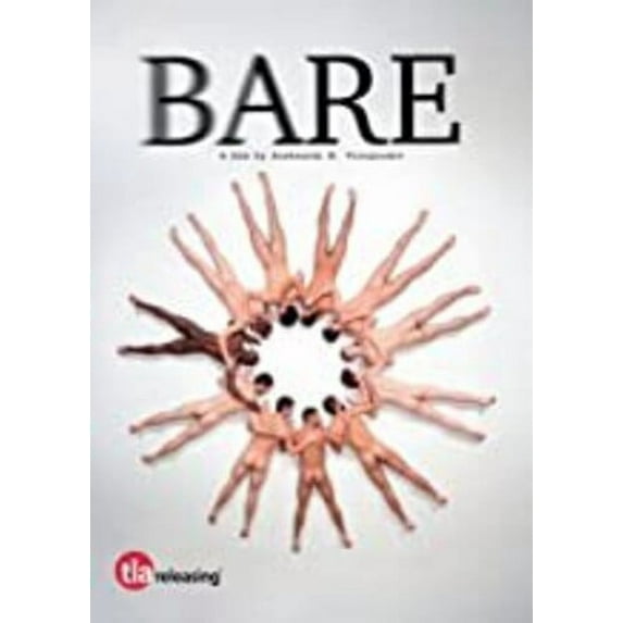 Bare (DVD), Tla, Drama