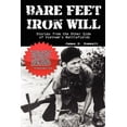 thumbnail image 1 of Bare Feet, Iron Will Stories from the Other Side of Vietnam's Battlefields, (Paperback), 1 of 1