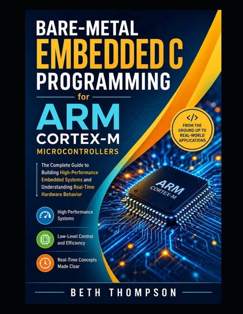 Bare-Metal Embedded C Programming for ARM Cortex-M Microcontrollers ...