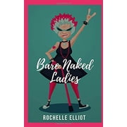 Bare Naked Ladies Paperback