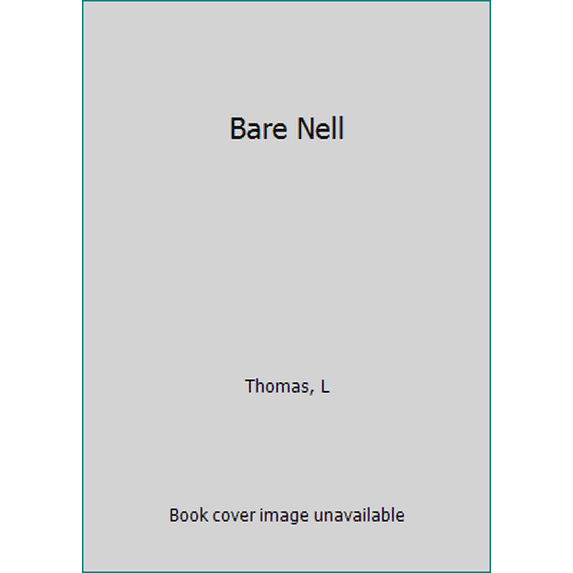 Pre-Owned Bare Nell (Paperback) 0330254278 9780330254274