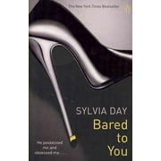 Bared to You Crossfire, Book [Paperback] Sylvia Day