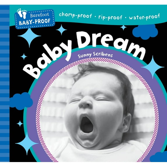 Barefoot Baby-Proof Barefoot Baby-Proof: Baby Dream, (Paperback)