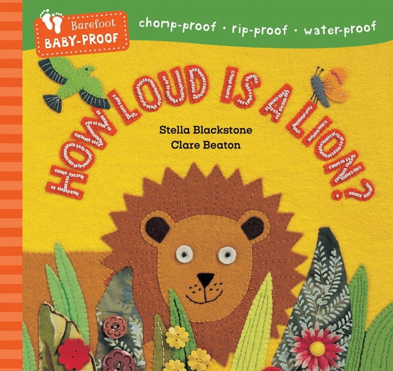 Barefoot Baby-Proof Barefoot Baby-Proof: How Loud Is a Lion?, (Paperback)