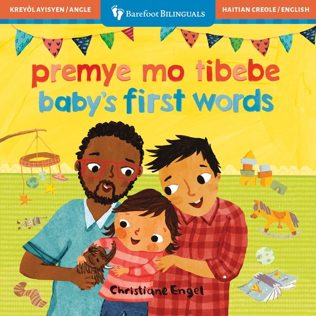 Barefoot Bilinguals Baby's First Words (Bilingual Haitian Creole & English), (Board Book)
