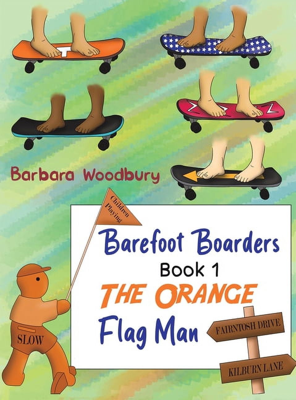 Barefoot Boarders - Book 1, (Hardcover)
