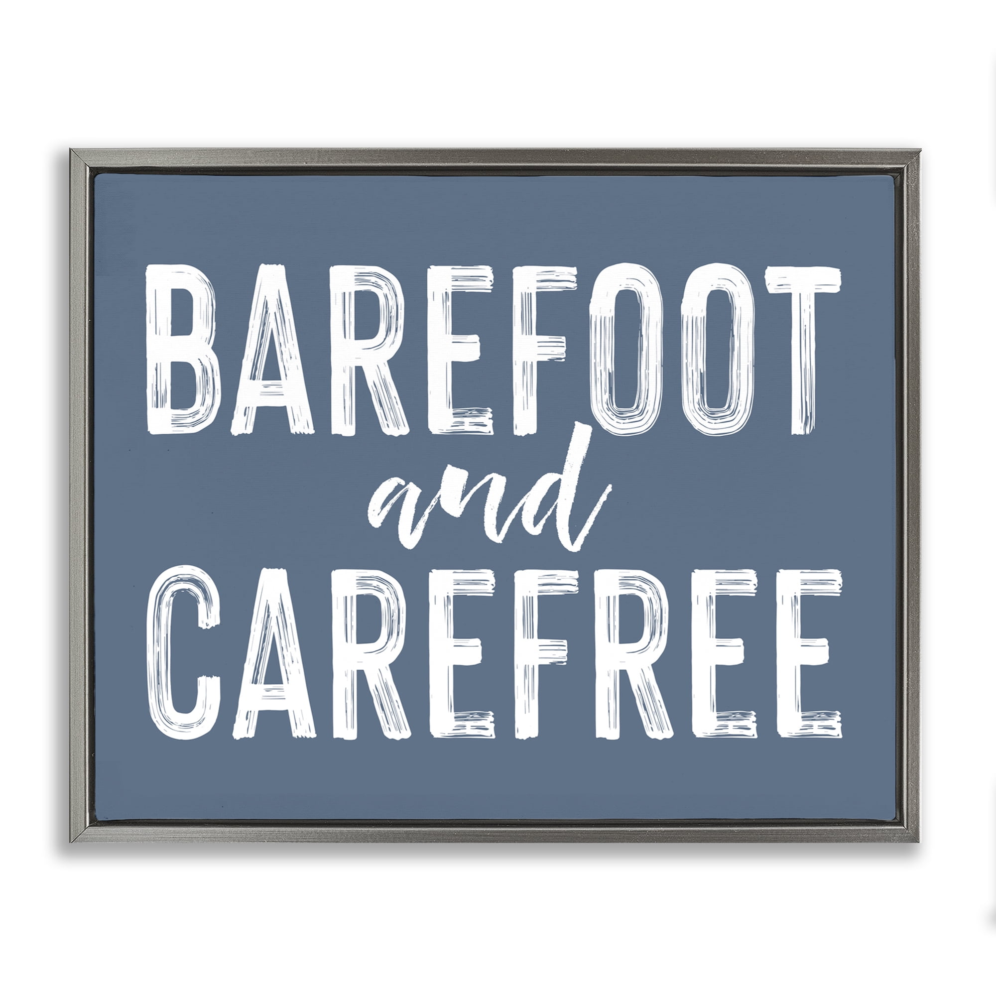 Barefoot & Carefree Blue Gray Framed Floater Canvas Wall Art, design by Lettered and Lined
