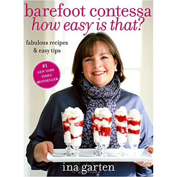 Pre-Owned Barefoot Contessa, How Easy Is That?: Fabulous Recipes & Easy Tips, 9780307238764, 0307238768, Hardcover, First Edition edition