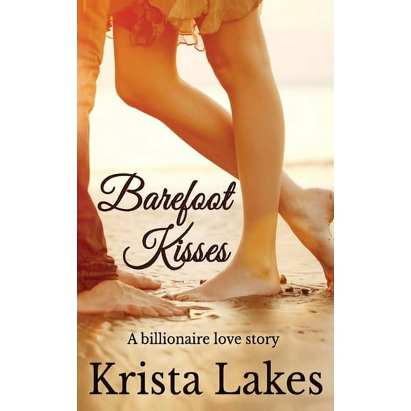 Barefoot Kisses, (Paperback)