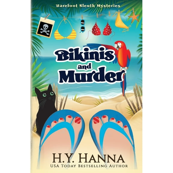 Barefoot Sleuth Mysteries Bikinis and Murder: Barefoot Sleuth Mysteries - Book 4, Book 4, (Paperback)