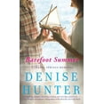thumbnail image 1 of Pre-Owned Barefoot Summer A Chapel Springs Romance by Denise Hunter (Mass Market Paperback), Romance, Literature & Fiction, English, 1 of 1