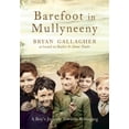 thumbnail image 1 of Pre-Owned Barefoot in Mullyneeny: A Boy's Journey Towards Belonging (Hardcover) 0007204051 9780007204052, 1 of 1