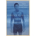 thumbnail image 1 of Barefoot to Avalon: A Brother's Story, (Paperback), 1 of 1