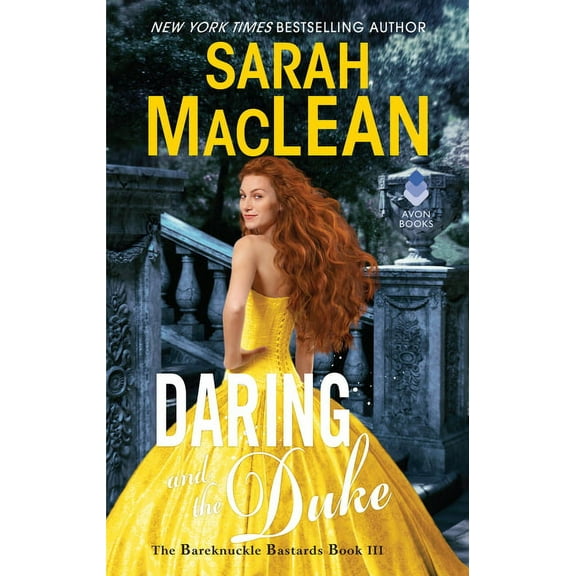 Bareknuckle Bastards Daring and the Duke: The Bareknuckle Bastards Book III, Book 3, (Hardcover)