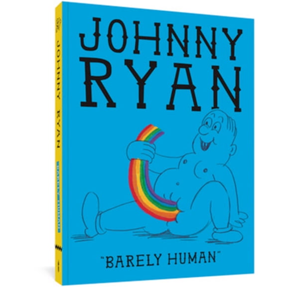 Pre-Owned Barely Human (Paperback 9781683965596) by Johnny Ryan
