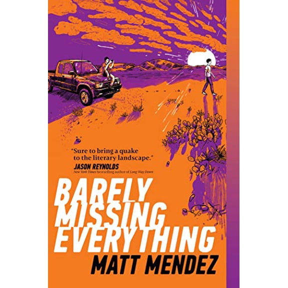 Pre-Owned Barely Missing Everything (Paperback) 1534404465 9781534404465