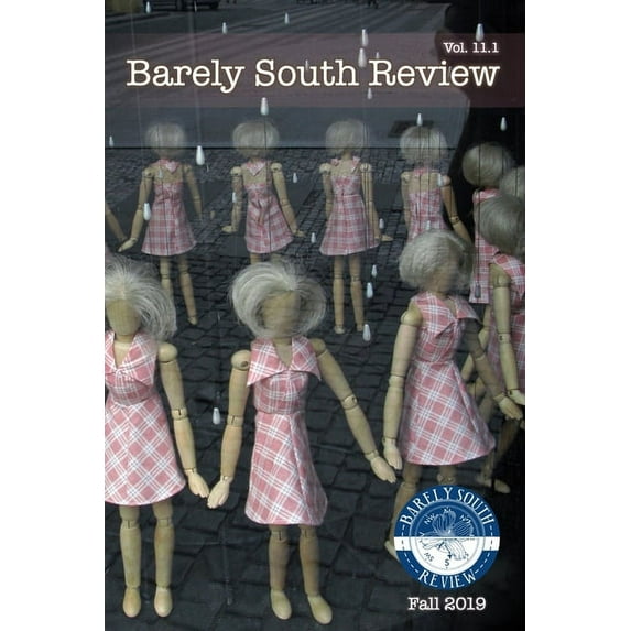 Fall 2019: Barely South Review, Fall 2019 (Paperback)