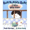 thumbnail image 1 of Pre-Owned Barfburger Baby, I Was Here First (Hardcover) 0399232044 9780399232046, 1 of 1