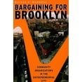 thumbnail image 1 of Bargaining for Brooklyn: Community Organizations in the Entrepreneurial City, (Paperback), 1 of 1