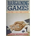 thumbnail image 1 of Pre-Owned Bargaining games: A new approach to strategic thinking in negotiations (Hardcover) 0688109055 9780688109059, 1 of 1