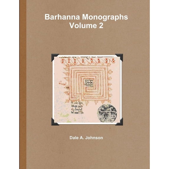 Barhanna Monographs Volume 2 (Paperback)