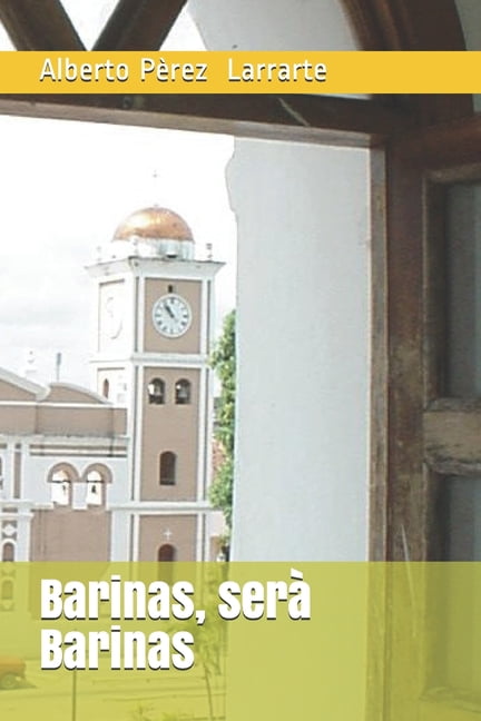 Barinas, serà Barinas (Paperback)