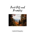 thumbnail image 1 of Bark Bits and Brambles, (Paperback), 1 of 1
