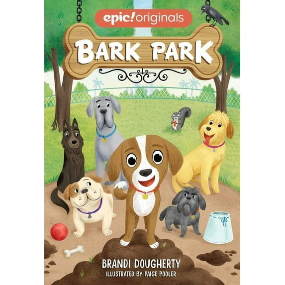 Bark Park Bark Park, Book 1, (Paperback)