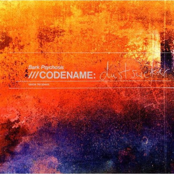 Bark Psychosis - Codename: Dustsucker - Music & Performance - Vinyl