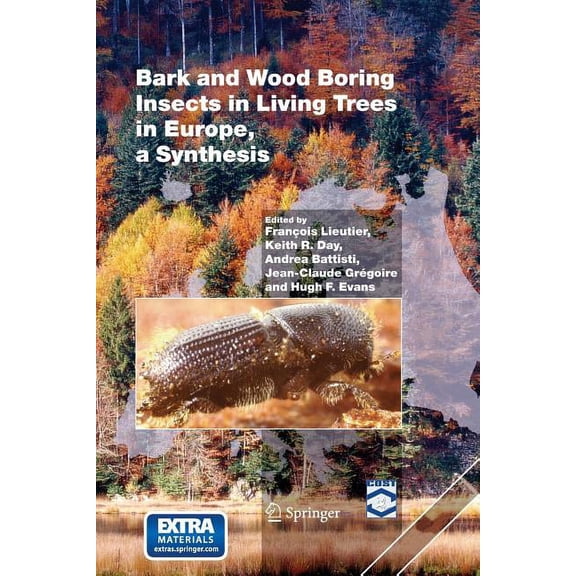 Bark and Wood Boring Insects in Living Trees in Europe, a Synthesis, (Paperback)