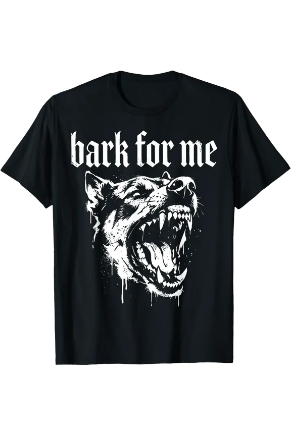 Bark for Me Funny Dog Meme T-Shirt, Unisex T-Shirt
