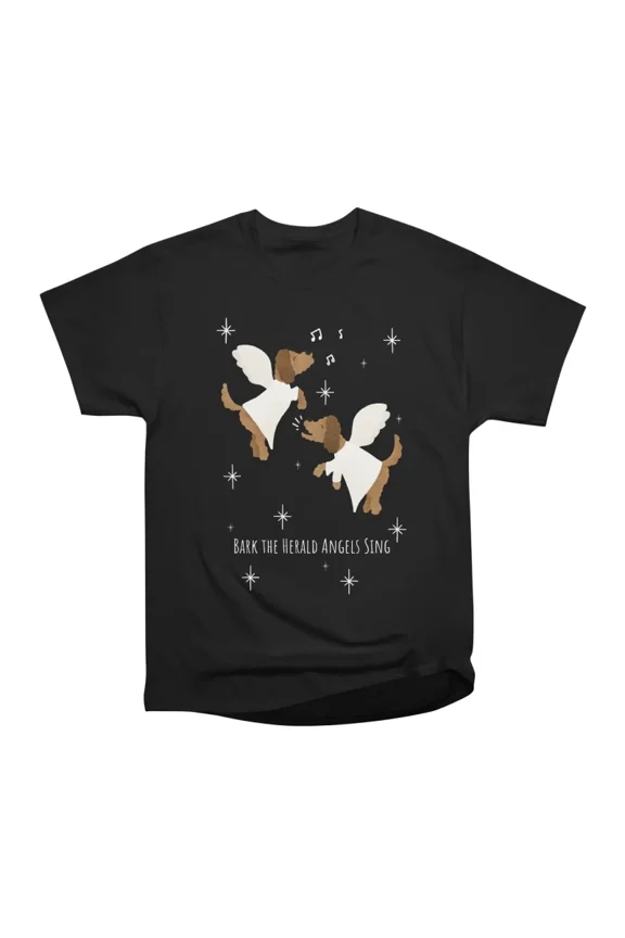 Bark the Herald Angels Sing T-Shirt Tee Gift For Him Merch For Her Apparel For Friend