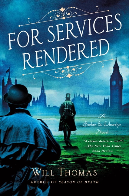 Barker & Llewelyn Novel For Services Rendered: A Barker & Llewelyn Novel, Book 17, (Hardcover)