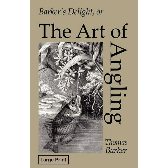 Barker's Delight, Large-Print Edition, (Paperback)